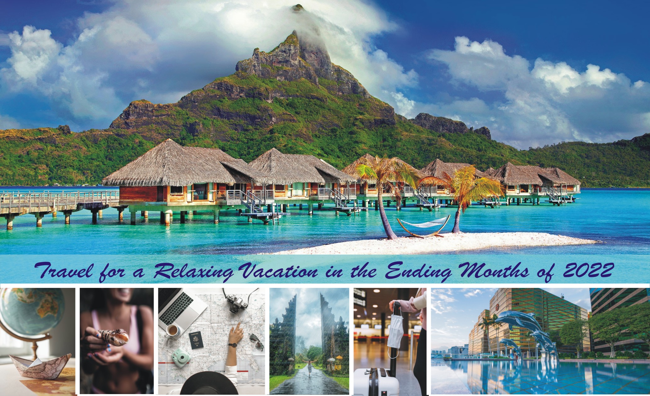 Travel for a Relaxing Vacation in the Ending Months of 9