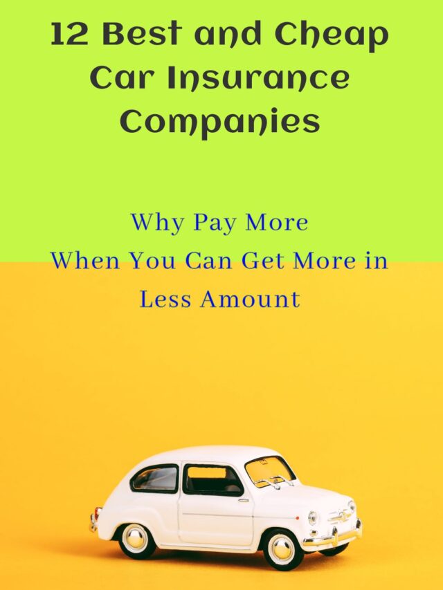 Top 12 Best and Cheap Car Insurance Companies in Canada